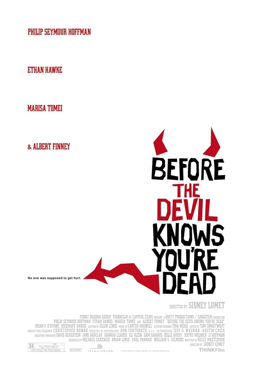 Before the Devil Knows You’re Dead