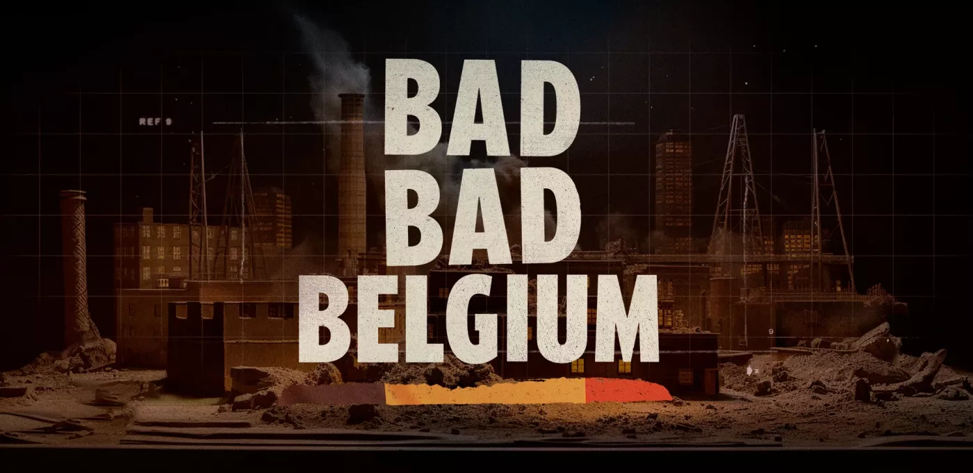 Bad Bad Belgium