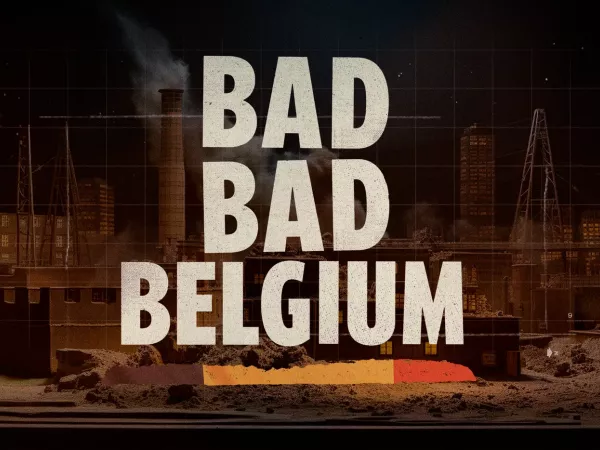 Bad Bad Belgium